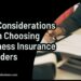 Choosing Business Insurance Providers? 9 Great Tips For You!